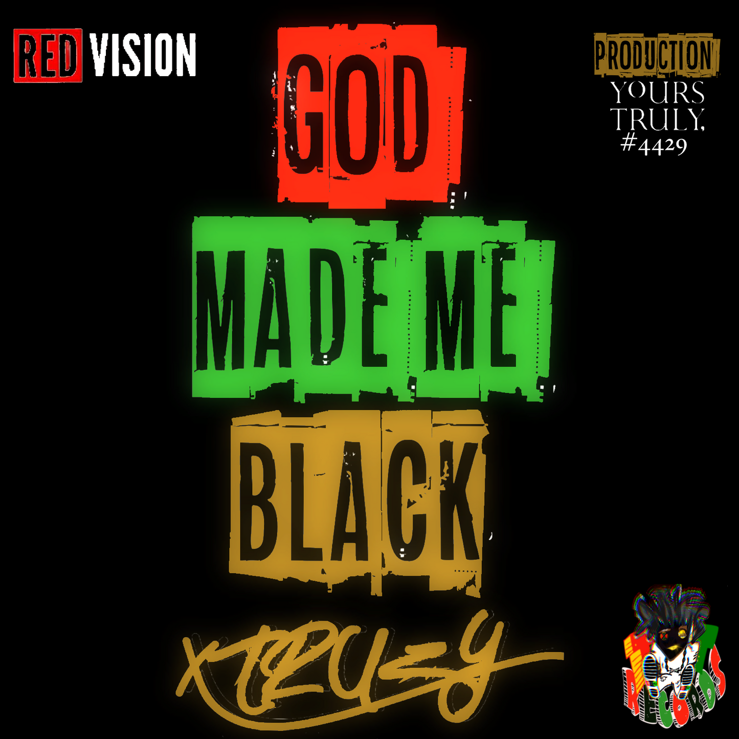 GOD MADE ME BLACK